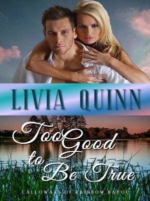 cover image of Too Good to Be True